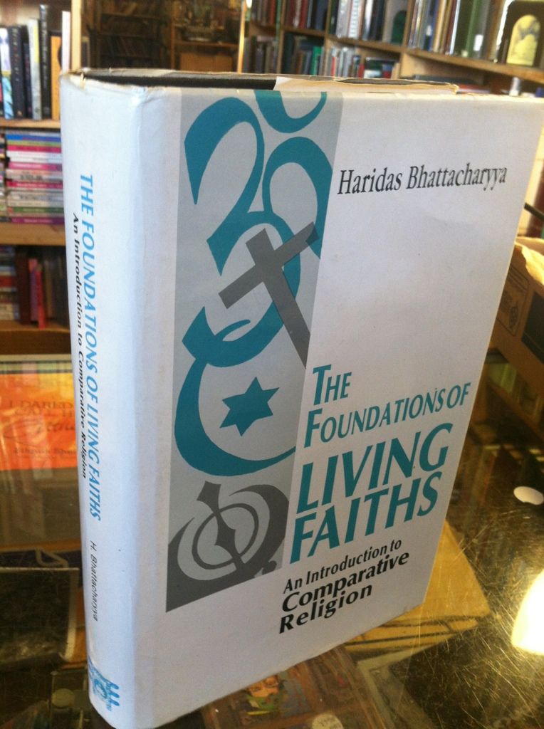 Image for Foundations of Living Faiths: An Introduction to Comparative Religion (Vol 1)
