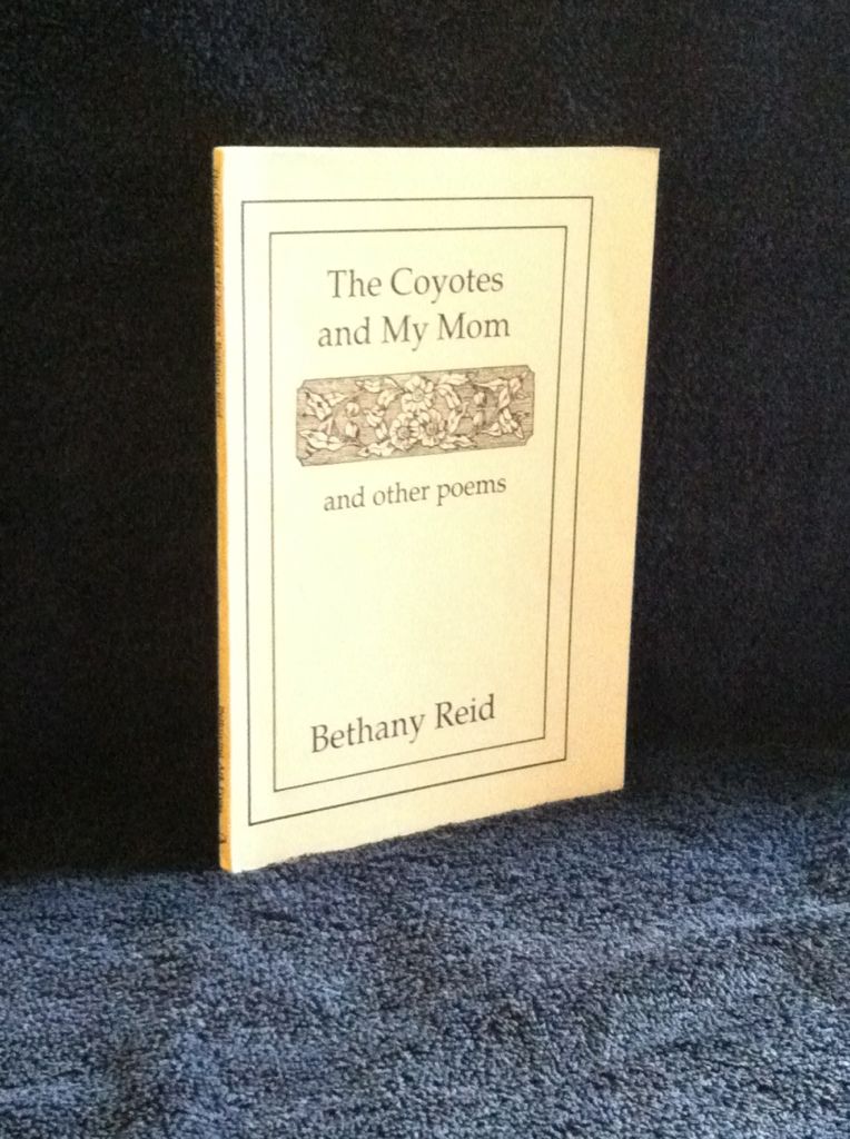 Image for The Coyotes and My Mom and Other Poems