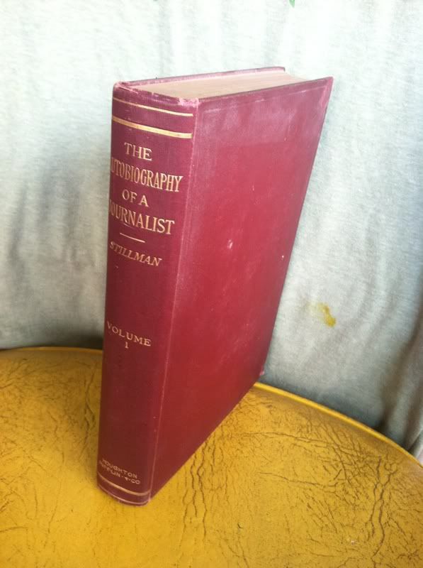 Image for The autobiography of a journalist, William James Stillman