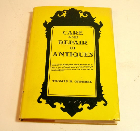 Image for Care and Repair of Antiques