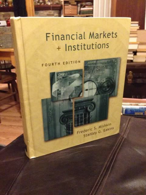 Image for Financial Markets and Institutions (4th Edition)