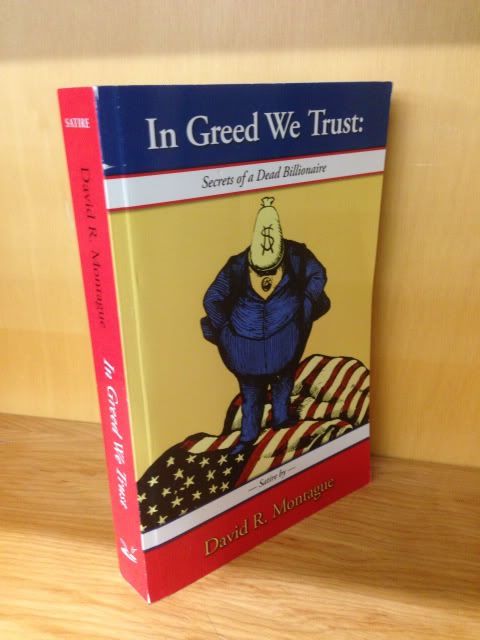 Image for In Greed We Trust: Secrets of a Dead Billionaire
