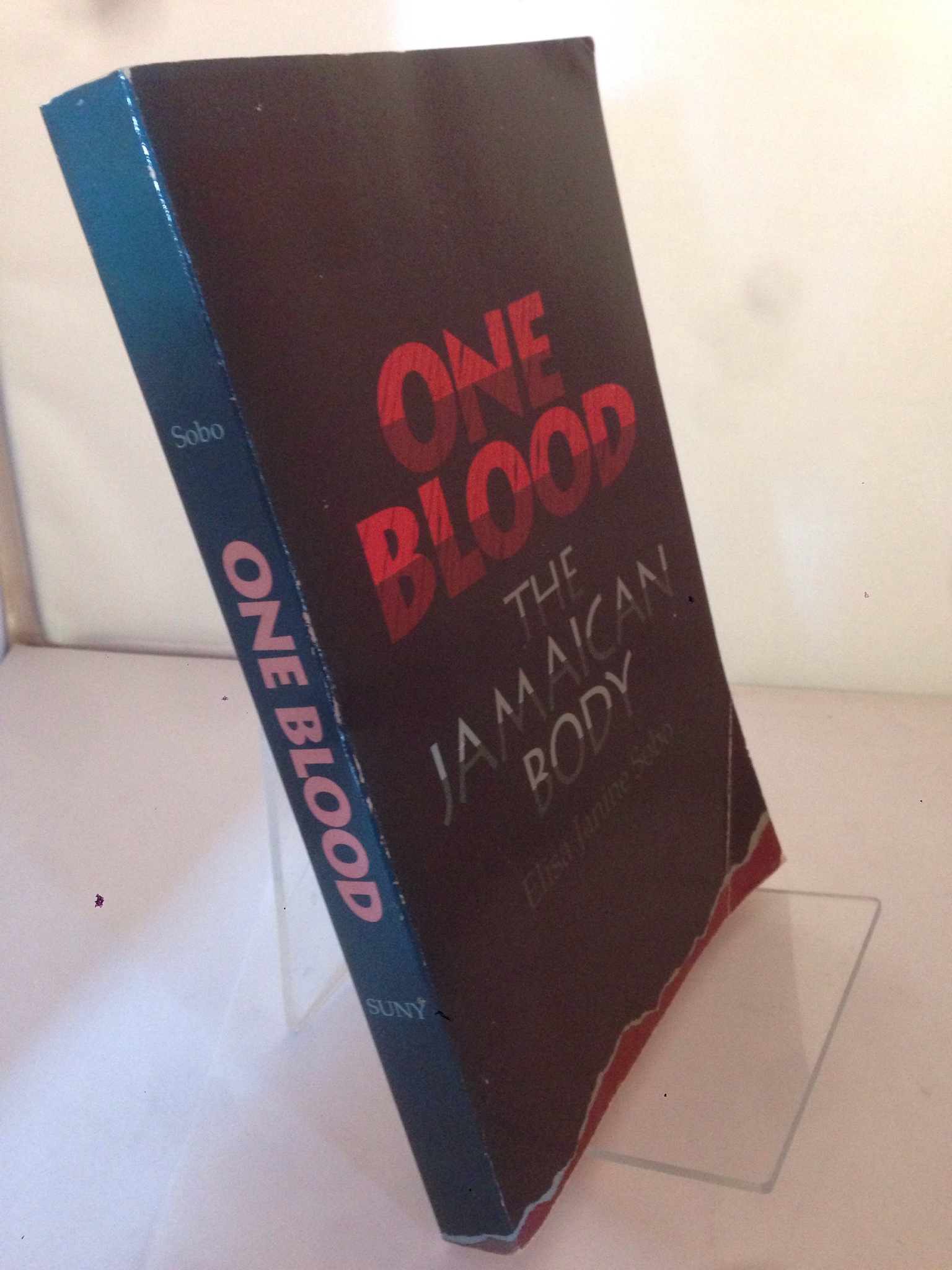 Image for One Blood: The Jamaican Body (SUNY Series, the Body in Culture, History, and Religion)