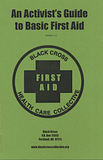 Image for Activist's Guide Basic First Aid Black Cross Collective by Black Cross Health Collective by Black Cross Health Collective